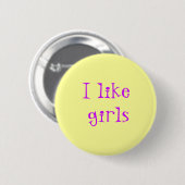 Ik hou van meisjes ronde button 5,7 cm (Voorkant /achterkant)