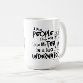 Ik hou van mensen hoe ik van thee hou koffiemok (Voorkant rechts)