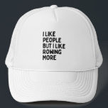 Ik hou van mensen MAAR ik hou van meer roeien Trucker Pet<br><div class="desc">Ik hou van mensen MAAR ik hou van meer roeien. Voor de persoon die van roeien houdt - voor volwassenen, kinderen en tieners. Geweldig geschenk voor Kerstmis, verjaardagen, Moederdag, vaderdag, voor jezelf</div>