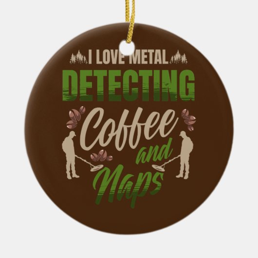 Ik hou van metalen die koffie en kranen detecteren keramisch ornament (Voorkant)