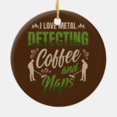 Ik hou van metalen die koffie en kranen detecteren keramisch ornament (Achterkant)