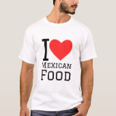 Ik hou van Mexicaans eten T-shirt (Voorkant)