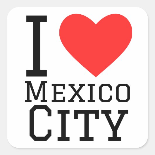 Ik hou van Mexico City Vierkante Sticker (Voorkant)