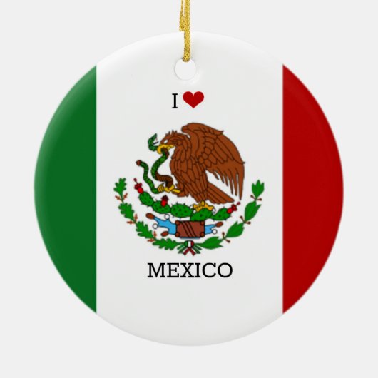 ik hou van mexico - Mexicaanse vlag Keramisch Ornament (Achterkant)