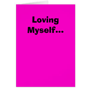 Ik hou van mezelf...