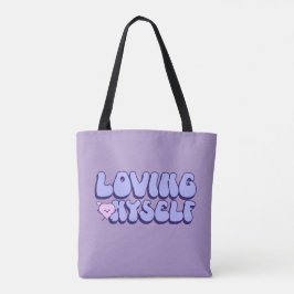 Ik hou van mezelf en van zelfliefde tote bag