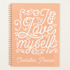 Ik hou van mezelf |Peach Fuzz & White aangepaste n Planner