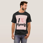 Ik hou van mezelf t-shirt (Voorkant volledig)