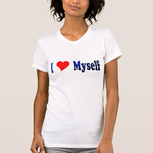 Ik hou van mezelf T-Shirt II (Voorkant)