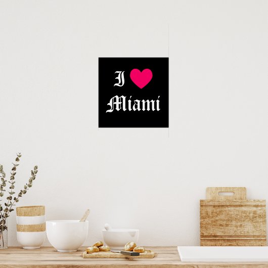 Ik hou van Miami Poster (Keuken)