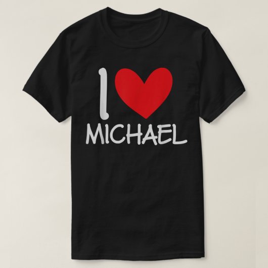 Ik hou van Michael Name Persoonlijke Mannen Guy BF T-shirt (Design voorkant)