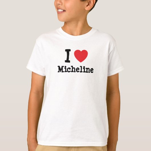 Ik hou van Micheline hart T-Shirt (Voorkant)