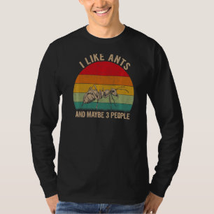 Ik hou van mieren en misschien kunnen 3 mensen een t-shirt