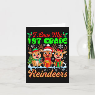 Ik hou van mijn 1e klas rendieren drie Xmas Reinde Kaart