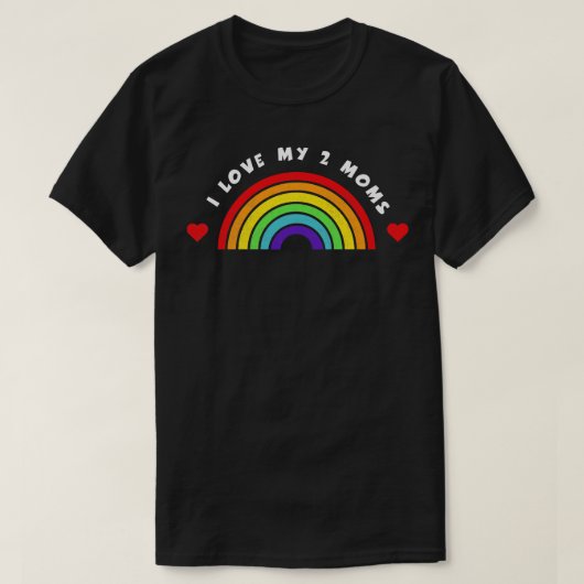 Ik hou van mijn 2 moeders Tshirt LGBT Pride LGBTQ (Design voorkant)
