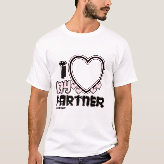 Ik hou van mijn aangepaste T-shirt voor de Partner (Voorkant)