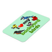 Ik hou van mijn achtertuin vogels magneet (Linkerzijde)