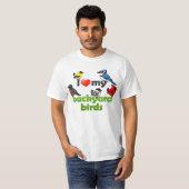 Ik hou van mijn achtertuin vogels t-shirt (Voorkant volledig)