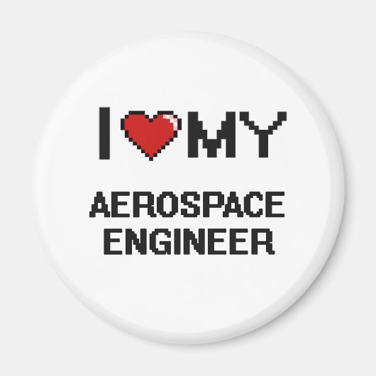 Ik hou van mijn Aerospace Engineer Magneet (Voorkant)
