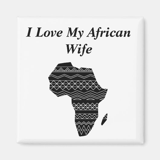 Ik hou van mijn Afrikaanse vrouw Magneet (Voorkant)