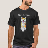 Ik hou van mijn Akita T-shirt (Voorkant)