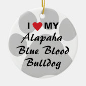 Ik hou van mijn Alapaha Blue Blood Bulldog Keramisch Ornament (Voorkant)