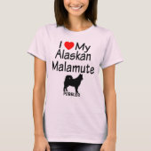 Ik hou van mijn Alaskan Malamute Dog T-shirt (Voorkant)