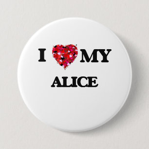 Ik hou van mijn Alice Ronde Button 7,6 Cm
