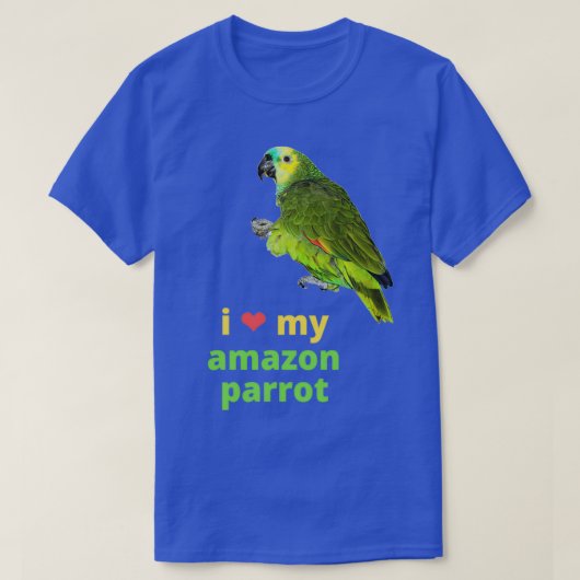 Ik hou van mijn Amazon Parrot 1 T-shirt (Design voorkant)