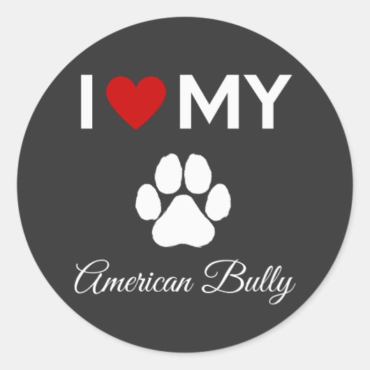 Ik hou van mijn Amerikaanse Bully hond aangepaste Ronde Sticker (Voorkant)