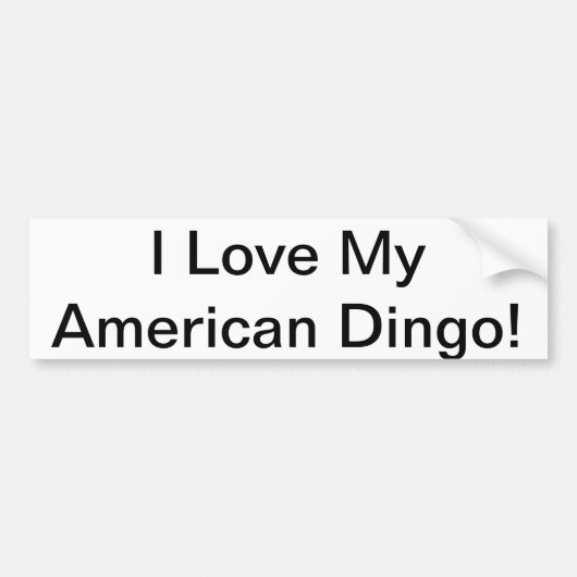 Ik hou van mijn Amerikaanse dingo Bumpersticker (Voorkant)