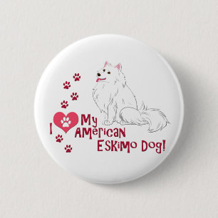Ik hou van mijn Amerikaanse Eskimo Dog! Ronde Button 5,7 Cm