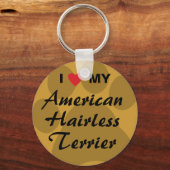Ik hou van mijn Amerikaanse haarloze Terrier Sleutelhanger (Voorkant)