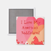Ik hou van mijn Amerikaanse zadelras Magneet (Voorkant / Achterkant)