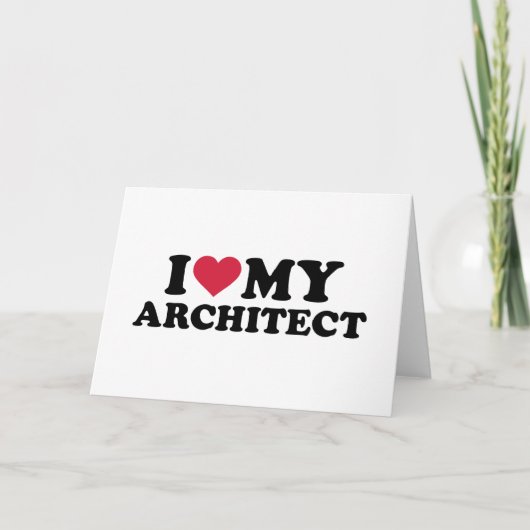 Ik hou van mijn architect kaart (Voorkant)