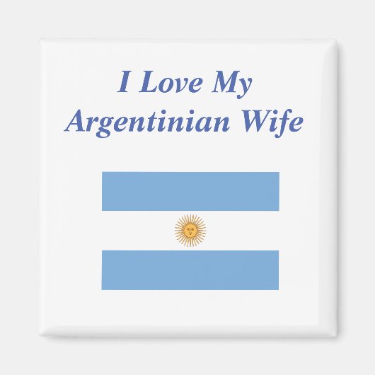 Ik hou van mijn Argentijnse vrouw Magneet (Voorkant)