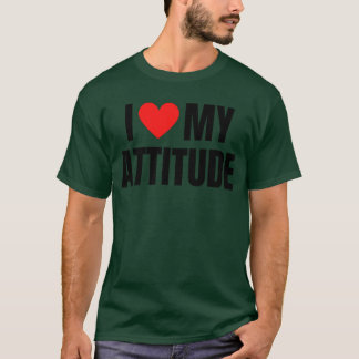IK HOU VAN MIJN ATTITUDE meisje T-shirt