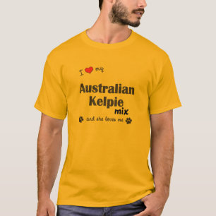 Ik hou van mijn Australische Kelpie Mix (Vrouw Dog T-shirt