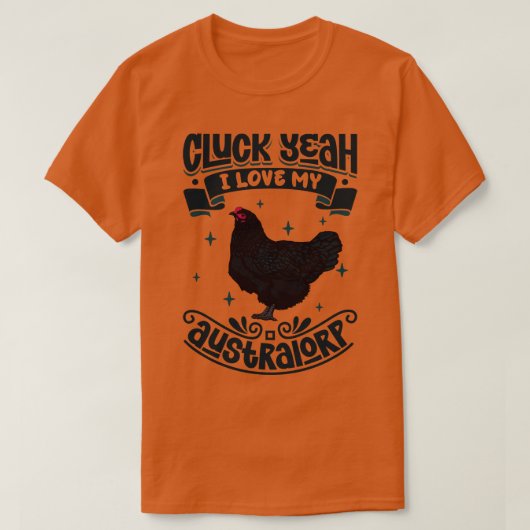 Ik hou van mijn Australorp Cluck T-shirt (Design voorkant)