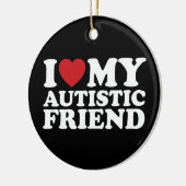 Ik hou van mijn autistische vriend autisme hart keramisch ornament (Links)