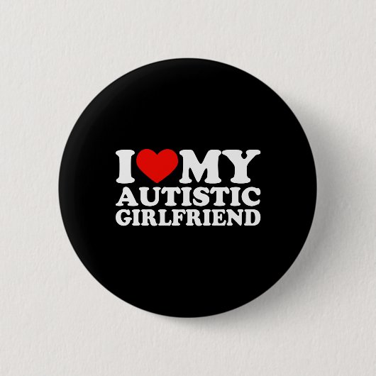Ik hou van mijn autistische vriendin hart mijn aut ronde button 5,7 cm (Voorkant)