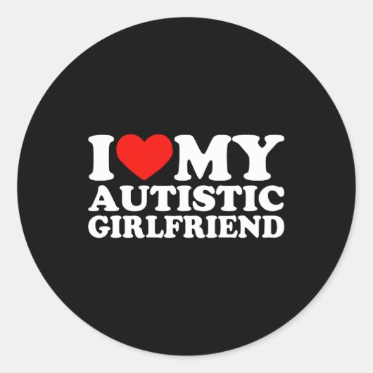 Ik hou van mijn autistische vriendin hart mijn aut ronde sticker (Voorkant)