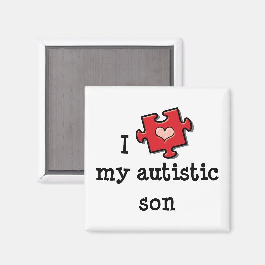 Ik hou van mijn autistische zoon magneet (Voorkant / Achterkant)