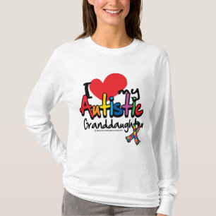 Ik hou van mijn Autististististische kleindochter T-shirt