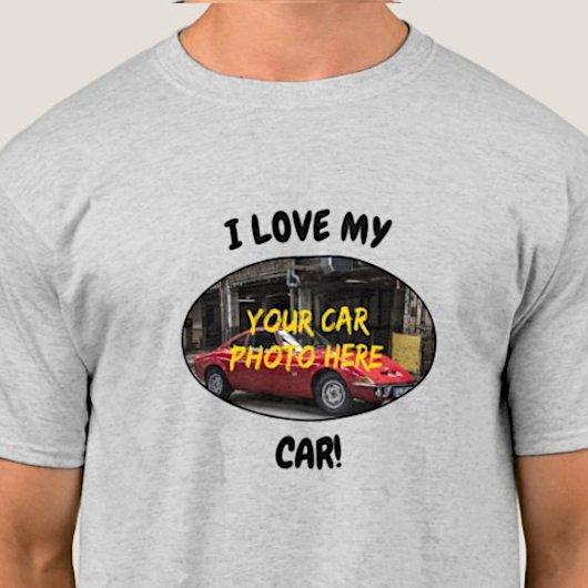 Ik hou van mijn auto! Je autofoto toevoegen, tekst T-shirt