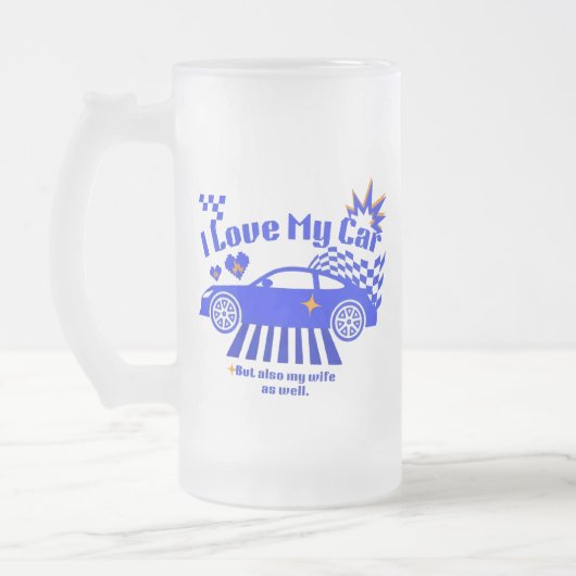 Ik hou van mijn auto maar ook van mijn vrouw Grapp Matglas Bierpul (Links)
