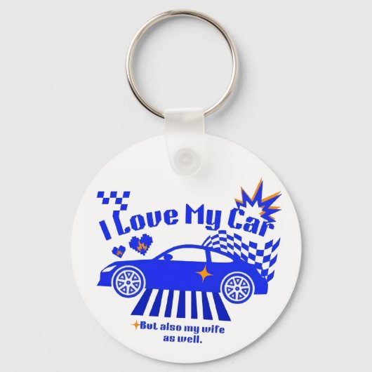 Ik hou van mijn auto maar ook van mijn vrouw Grapp Sleutelhanger (Voorkant)