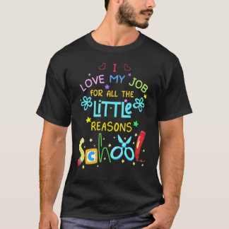 Ik hou van mijn baan favoriete leraar terug naar s t-shirt