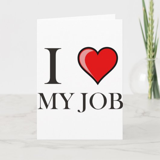 Ik hou van mijn baan kaart (Voorkant)