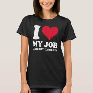 Ik hou van mijn baan luchtverkeersleider rode hart t-shirt